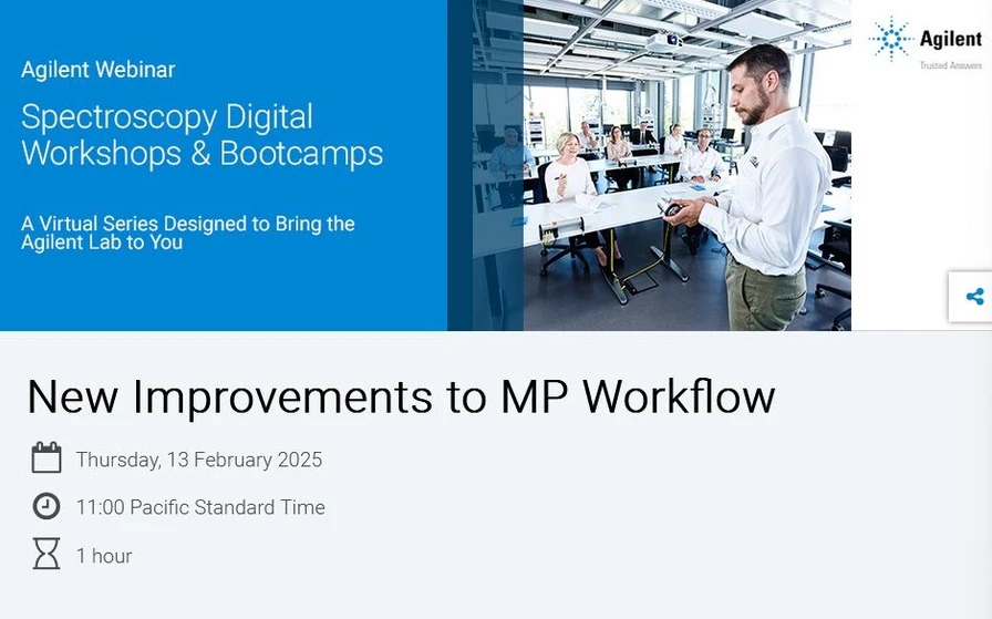 Agilent Technologies: New Improvements to MP Workflow