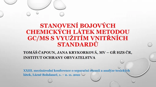 Stanovení bojových chemických látek metodou GC/MS s využitím vnitřních standardů