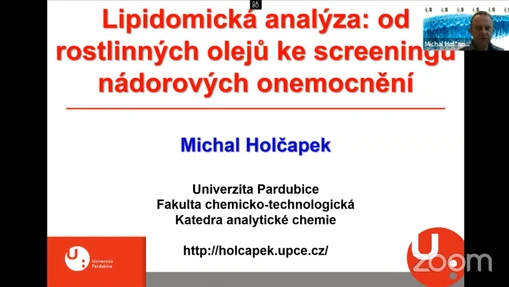 KFC/VSX - prof. Michal Holčapek (UPce) - Lipidomická analýza: od rostlinných olejů ke screeningu nádorových onemocnění