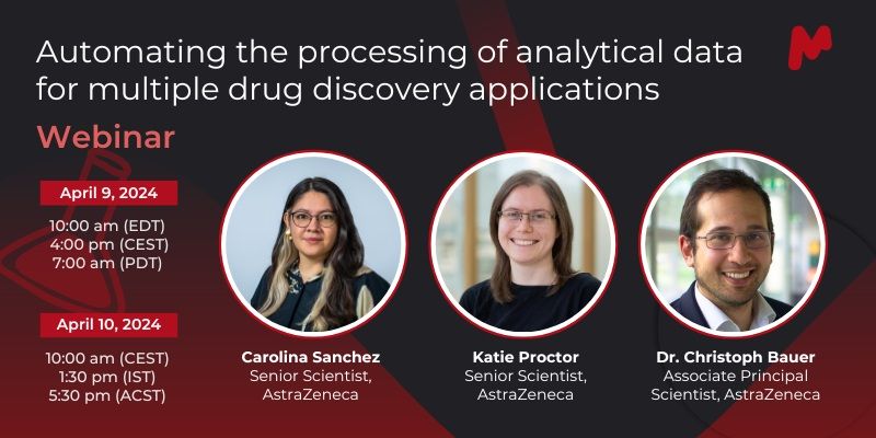 Mestrelab Research: Automating the processing of analytical data for multiple drug discovery applications at AstraZeneca