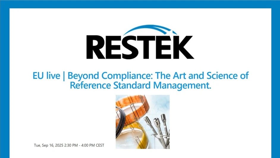 Restek Corporation: Beyond Compliance: The Art and Science of Reference Standard Management