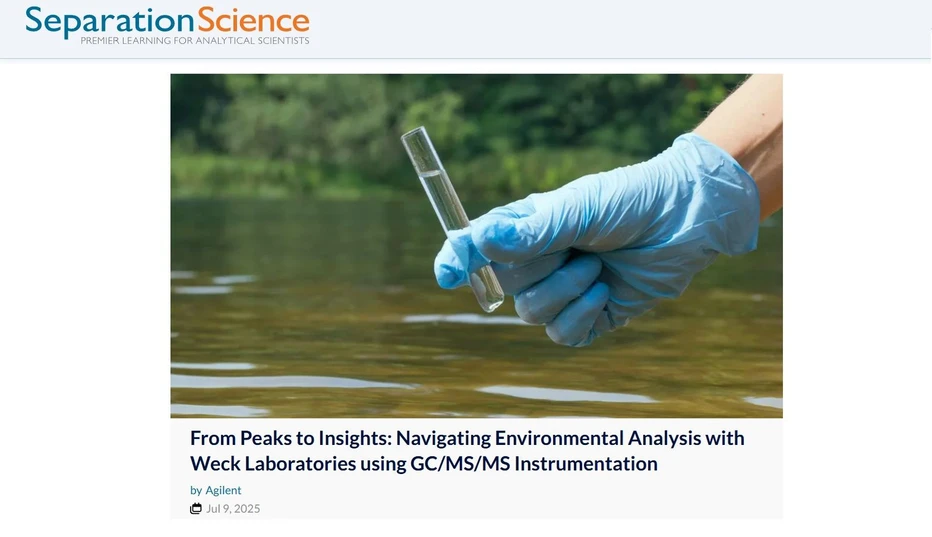 SeparationScience: From Peaks to Insights: Navigating Environmental Analysis with Weck Laboratories using GC/MS/MS Instrumentation