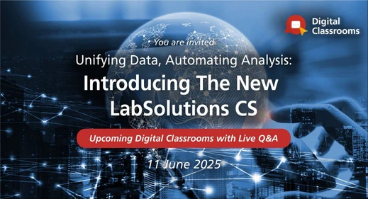 Unifying Data, Automating Analysis: Introducing The New LabSolutions CS