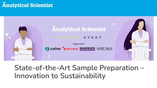 State-of-the-Art Sample Preparation – Innovation to Sustainability